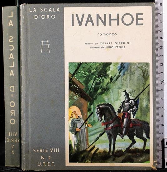 La scala d'oro. Ivanhoe - Walter Scott - copertina