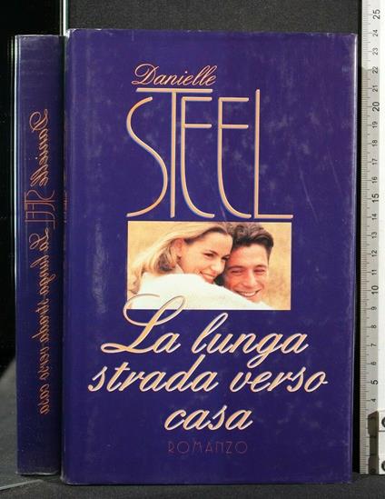 La Lunga Strada Verso Casa - Danielle Steel - copertina