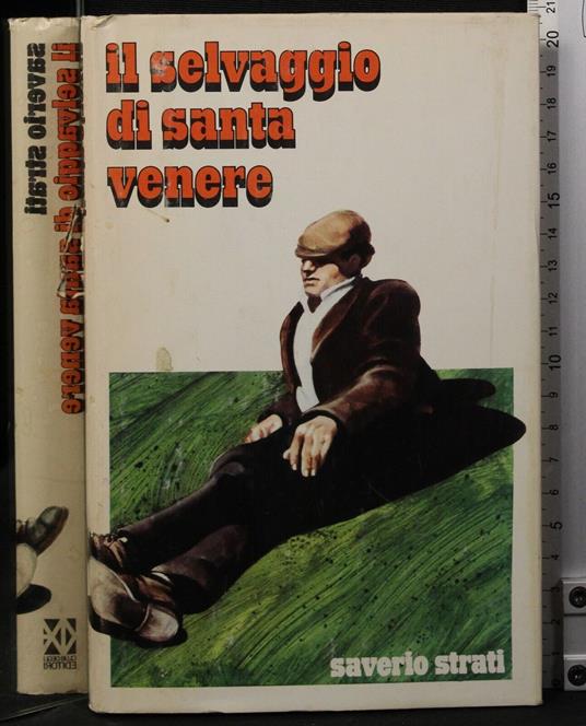 Il selvagfgio di santa venere - Saverio Strati - copertina