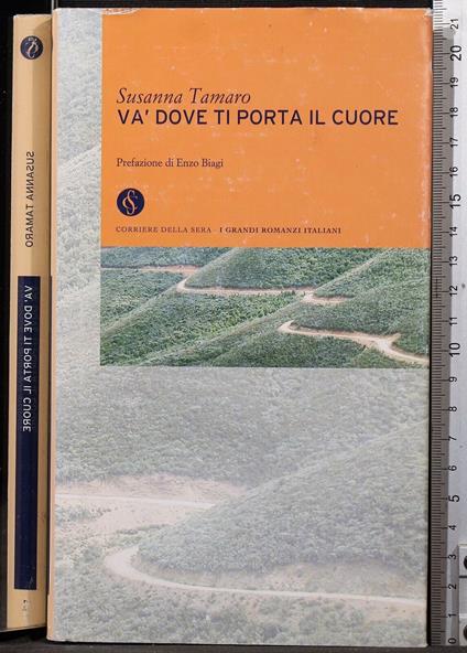 Và dove ti porta il cuore - Susanna Tamaro - copertina