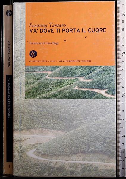 Và dove ti porta il cuore - Susanna Tamaro - copertina