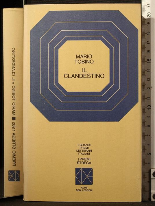 Il clandestino - Mario Tobino - copertina