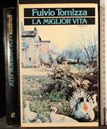 La migior vita