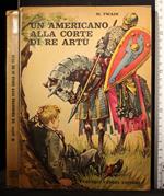 Un americano alla corte di Re Artù