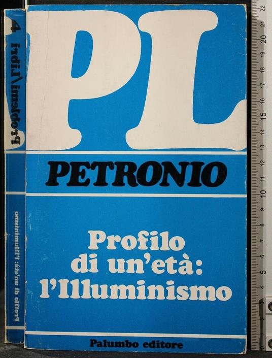 Profilo di Un'Età: L'Illuminismo - Arbitro Petronio - copertina