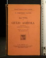 La Vita di Giulio Agricola. Tacito. Paravia & C