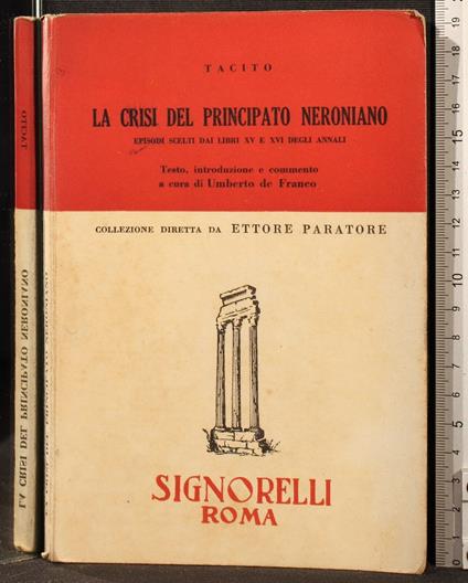 La crisi del principato meroniano - P. Cornelio Tacito - copertina