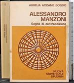 Alessandro Manzoni. Segno di contraddizione