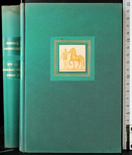 Vie quotidienne à Rome à l'apogee de l'empire - Jérôme Carcopino - copertina