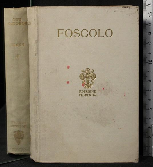 Prose. Vol - Ugo Foscolo - copertina