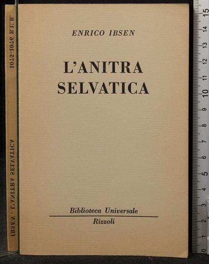 L' anitra selvatica - Henrik Ibsen - copertina
