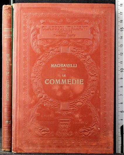 Le commedie - Niccolò Machiavelli - copertina