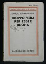 Troppo Vera per Esser Buona
