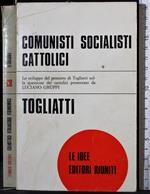 Comunisti socialisti cattolici