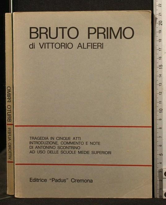 Bruto Primo - Vittorio Alfieri - copertina