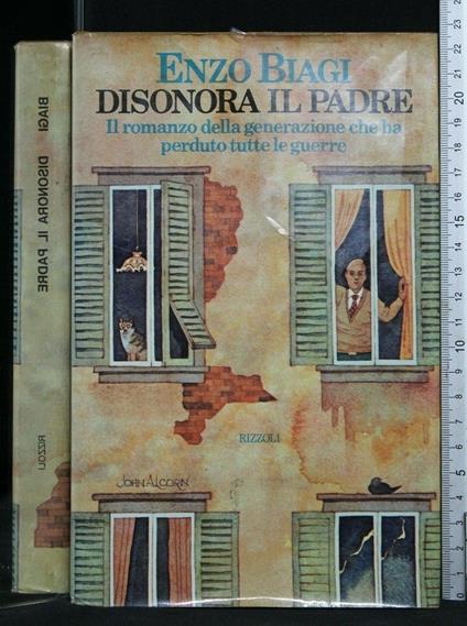 Disonora Il Padre - Enzo Biagi - copertina