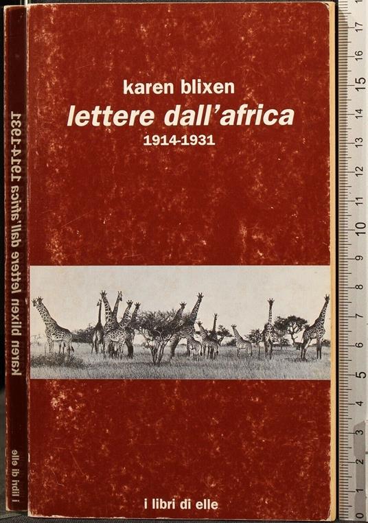 Lettere Dell'Africa. 1914-1931 - Karen Blixen - copertina