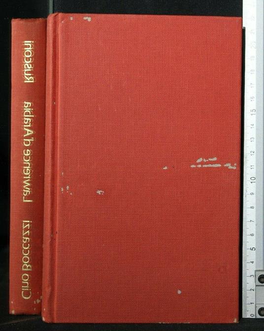 Lawrence D'Arabia L'Avventuriero Dell'Assoluto - Cino Boccazzi - copertina