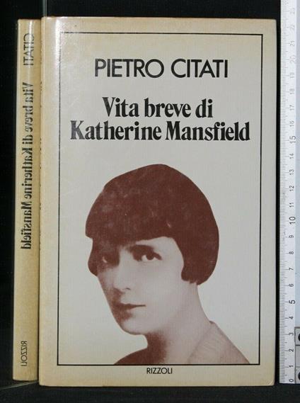 Vita Breve di Katherine Mansfield - Pietro Citati - copertina