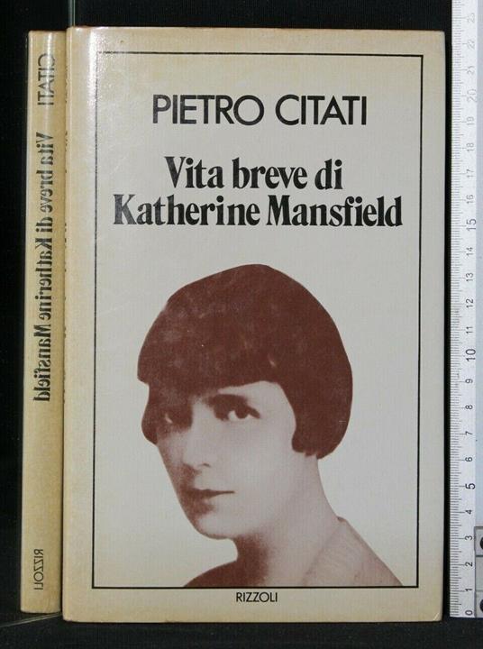 Vita Breve di Katherine Mansfield - Pietro Citati - copertina