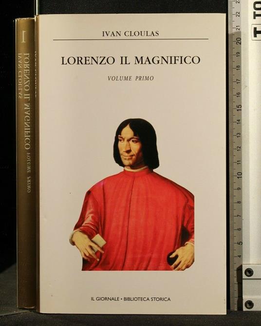 Lorenzo Il Magnifico Vol 1 - Ivan Cloulas - copertina