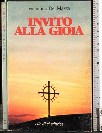 Invito alla gioia - Valentino Del Mazza - copertina