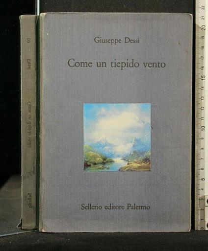 Come Un Tiepido Vento - Giuseppe Dessì - copertina