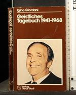 Geistliches Tagebuch 1941-1968