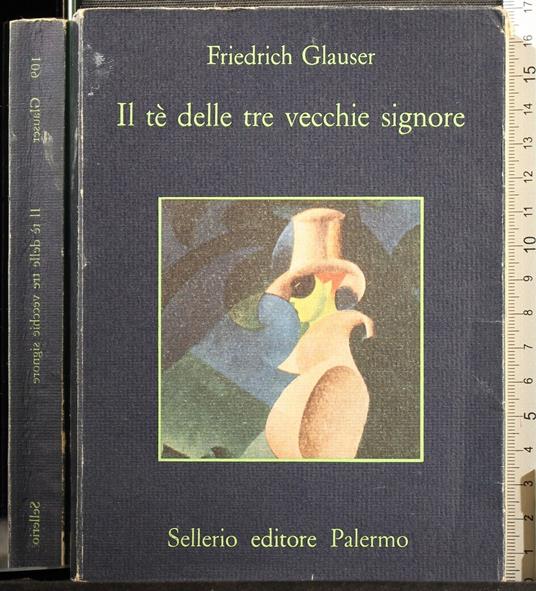Il tè delle tre vecchie signore - Friedrich Glauser - copertina