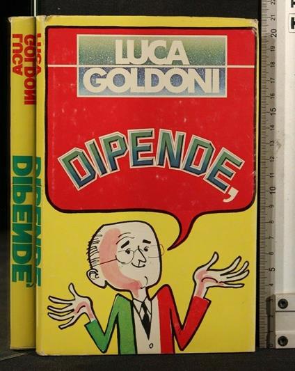 Dipende - Luca Goldoni - copertina