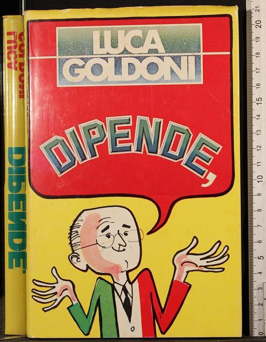Dipende, - Luca Goldoni - copertina