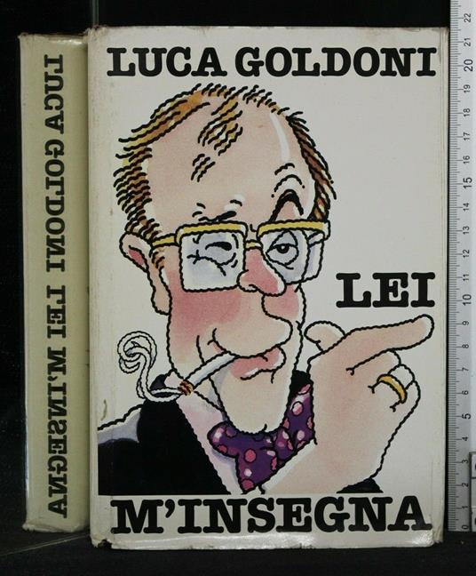 Lei M'Insegna - Luca Goldoni - copertina