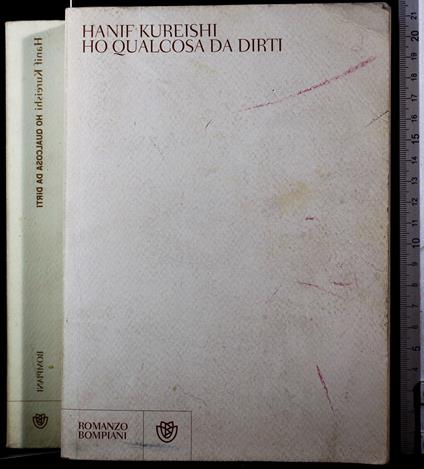 Ho qualcosa da dirti - Hanif Kureishi - copertina
