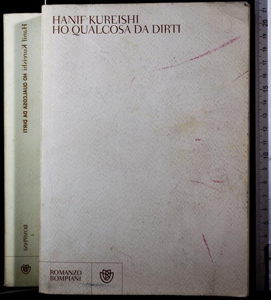 Ho qualcosa da dirti - Hanif Kureishi - copertina