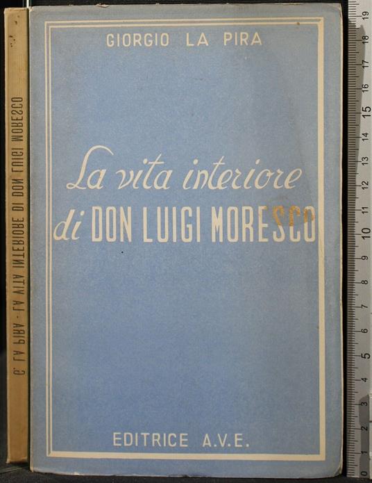 La Vita Interiore di Don Luigi Moresco - Giorgio La Pira - copertina