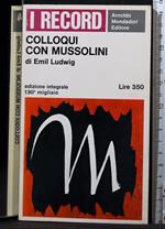 Colloqui con Mussolini