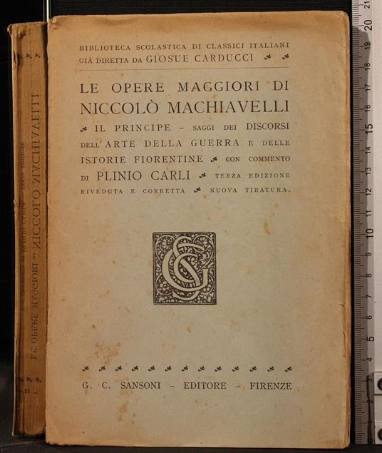Le Opere Maggiori - Niccolò Machiavelli - copertina