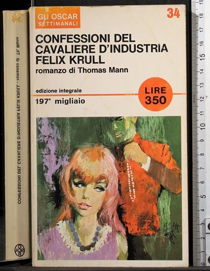 Confessioni cavaliere d'industria Felix Krull - Thomas Mann - copertina