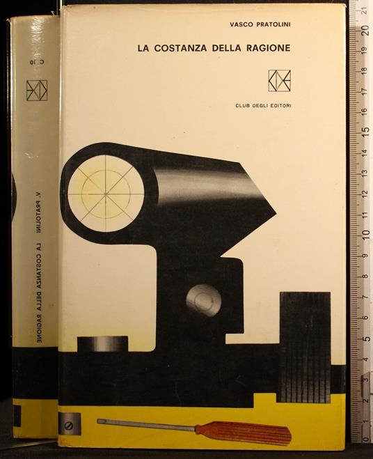 La costanza della ragione - Vasco Pratolini - copertina