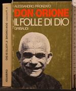Don Orione. Il Folle di Dio
