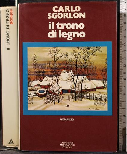 Il trono di legno - Carlo Sgorlon - copertina