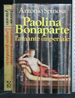 Paolina Bonaparte L'Amante Imperiale