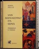 San Bernardino da Siena. Pensiero e Poesia