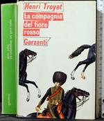 La compagnia del fiore rosso