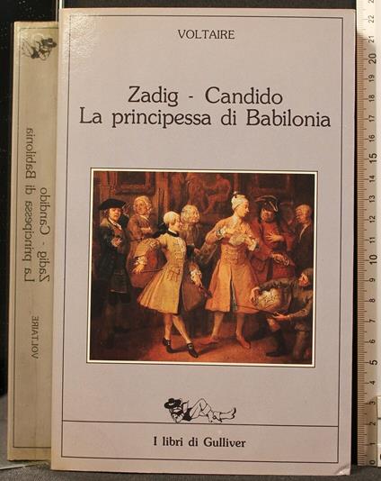 Zadig. Candido. La Principessa Di - Voltaire - copertina