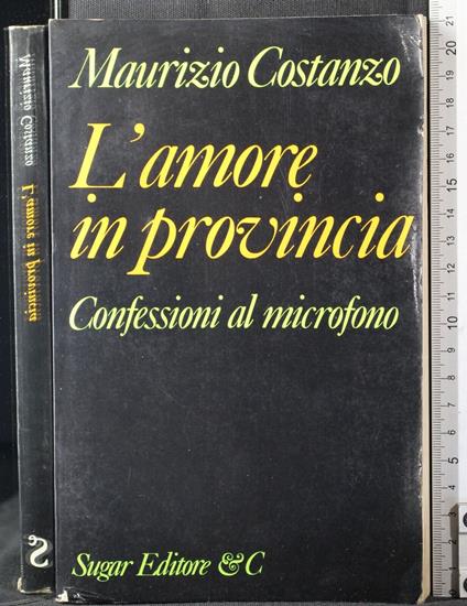 L' amore in provincia - Maurizio Costanzo - copertina