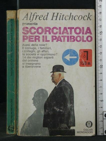 Scorciatoia per Il Patibolo. Alfred Hitchcock - Alfred Hitchcock - copertina