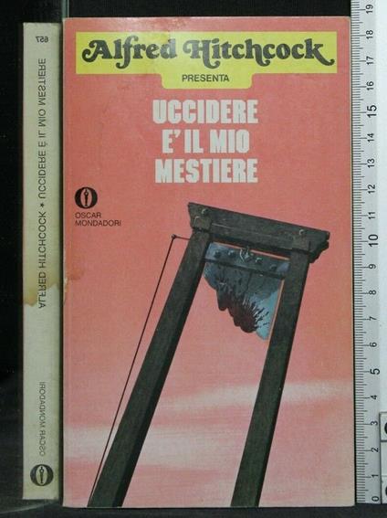 Uccidere è Il Mio Mestiere - Alfred Hitchcock - copertina