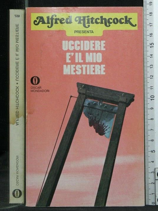 Uccidere è Il Mio Mestiere - Alfred Hitchcock - copertina
