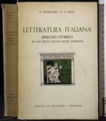 Letteratura Italiana. Disegno storico